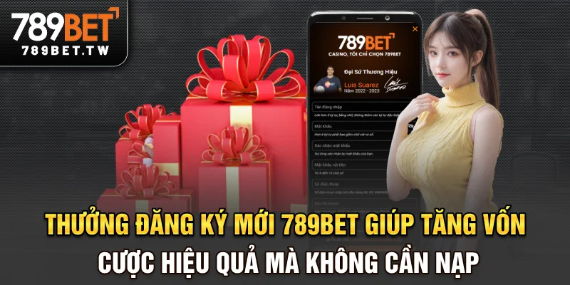 Thưởng đăng ký mới 789bet giúp tăng vốn cược hiệu quả mà không cần nạp