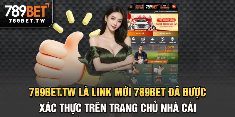 789bet.tw là link mới 789BET đã được xác thực trên trang chủ nhà cái